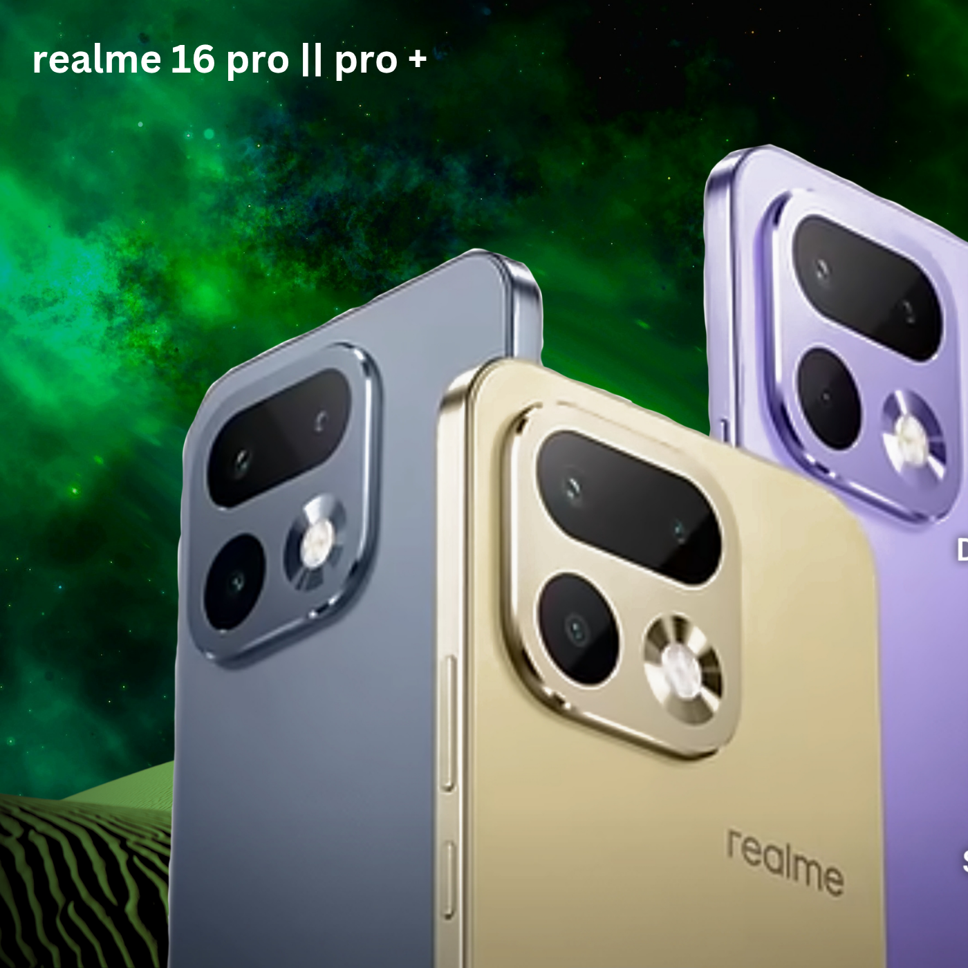 realme 16 pro || pro +